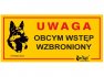Dingo Tabliczka ostrzegawcza "Uwaga Obcym wstęp wzbroniony"